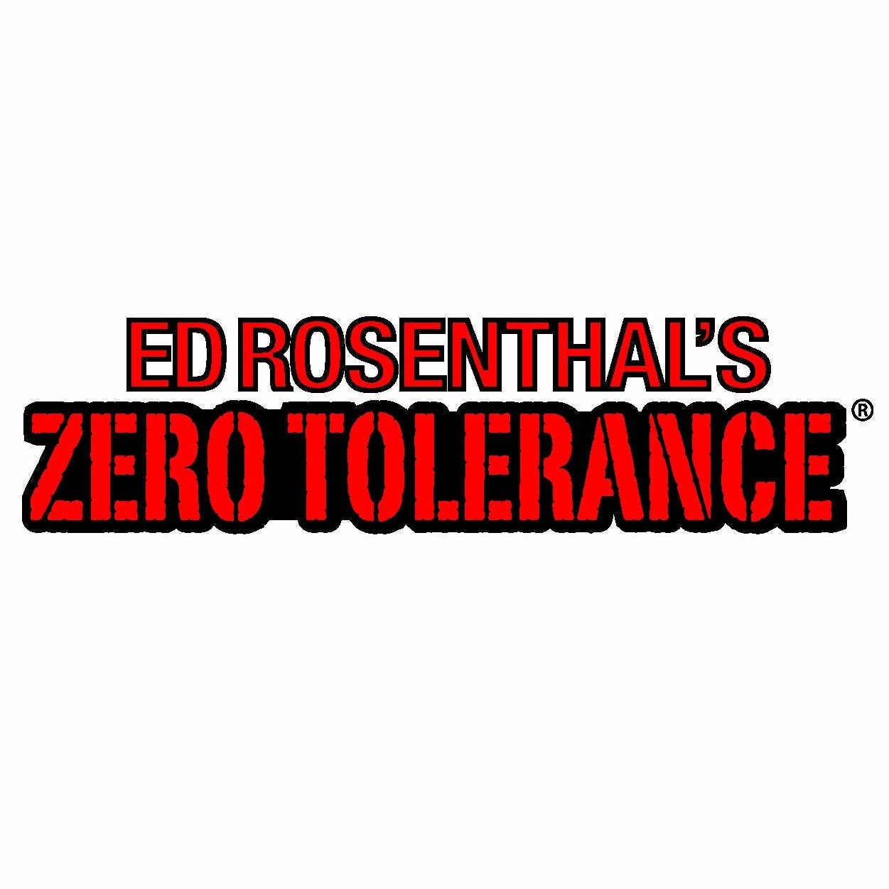 Zero Tolerance